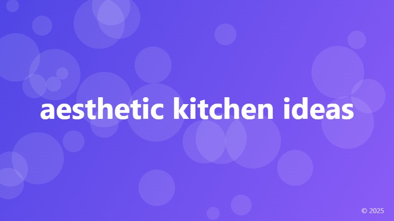 aesthetic kitchen ideas