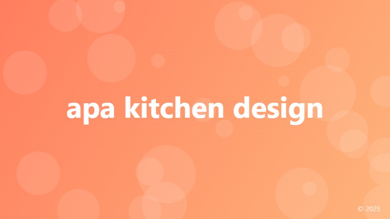 apa kitchen design