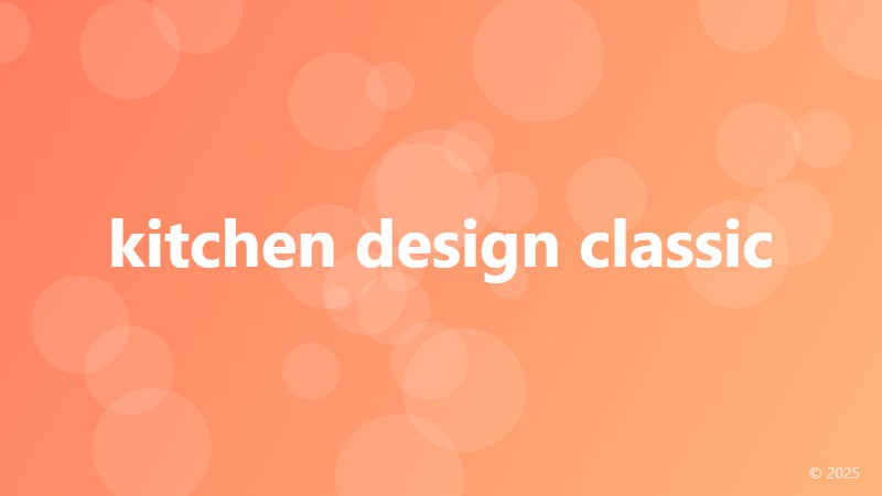 kitchen design classic