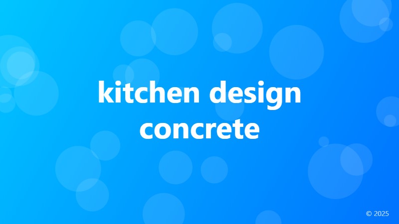kitchen design concrete