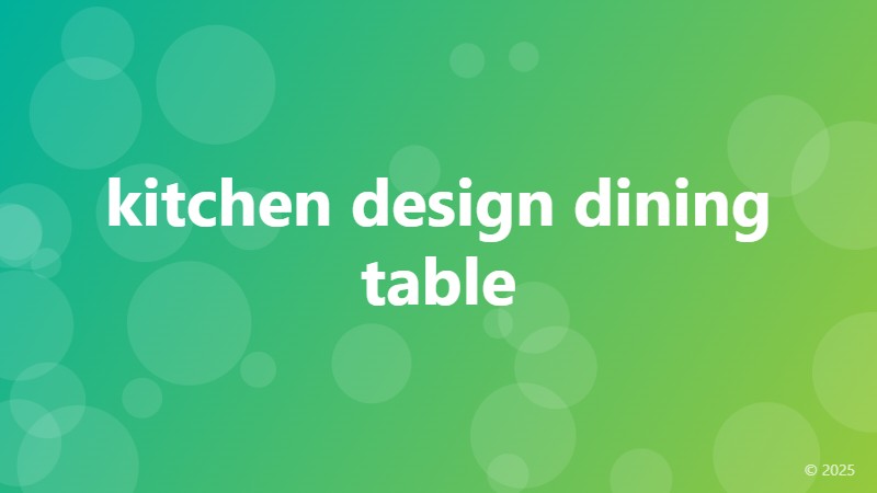 kitchen design dining table