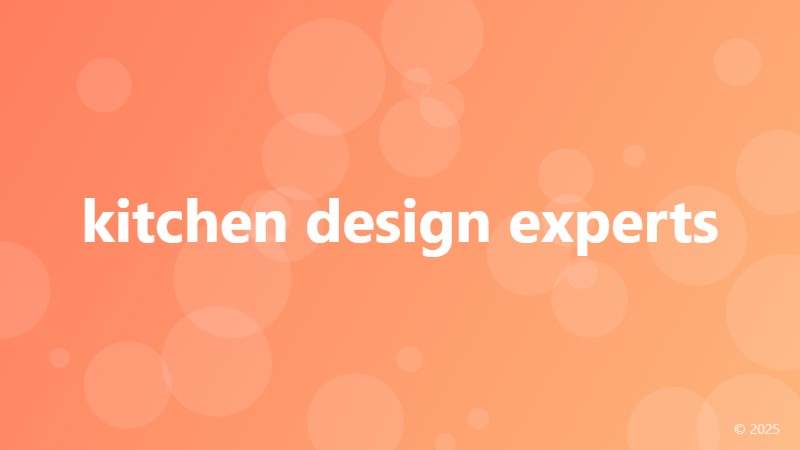 kitchen design experts