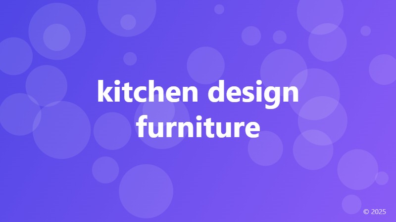 kitchen design furniture