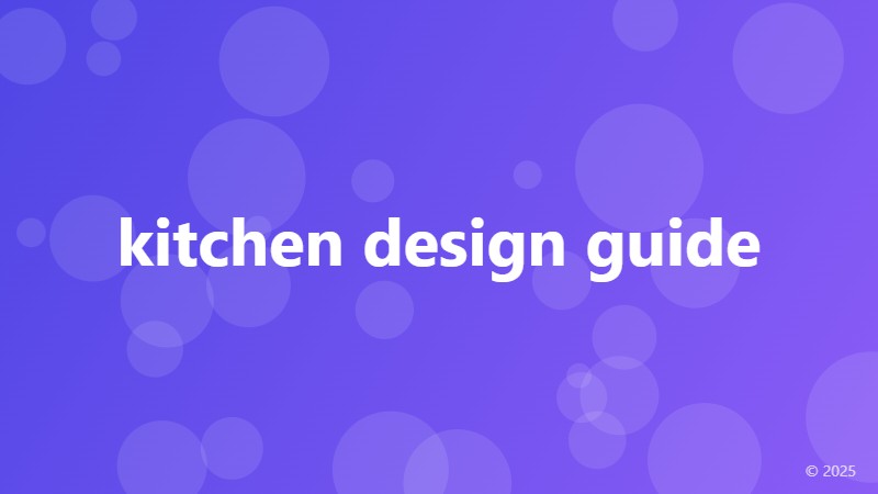 kitchen design guide