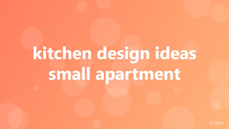 kitchen design ideas small apartment