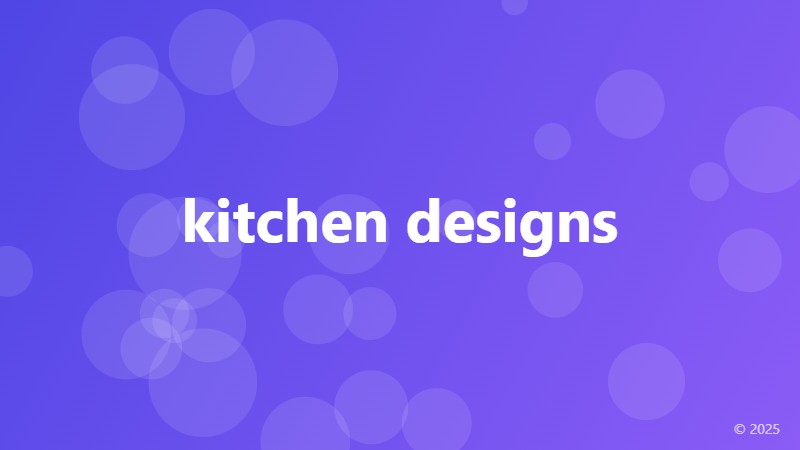 kitchen designs