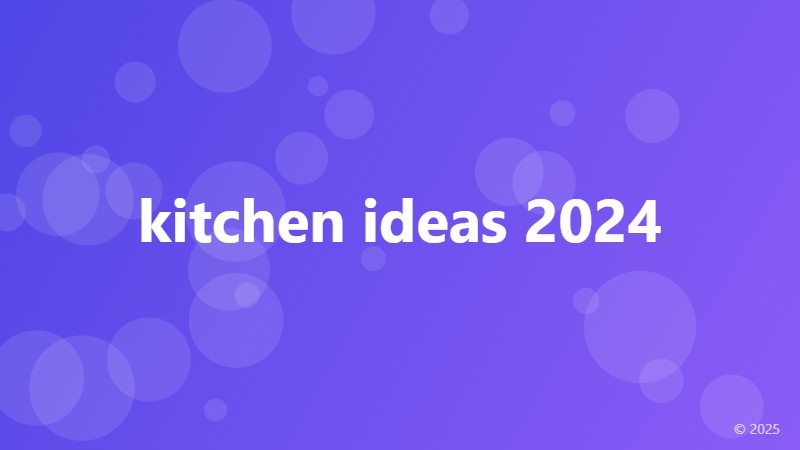 kitchen ideas 2024