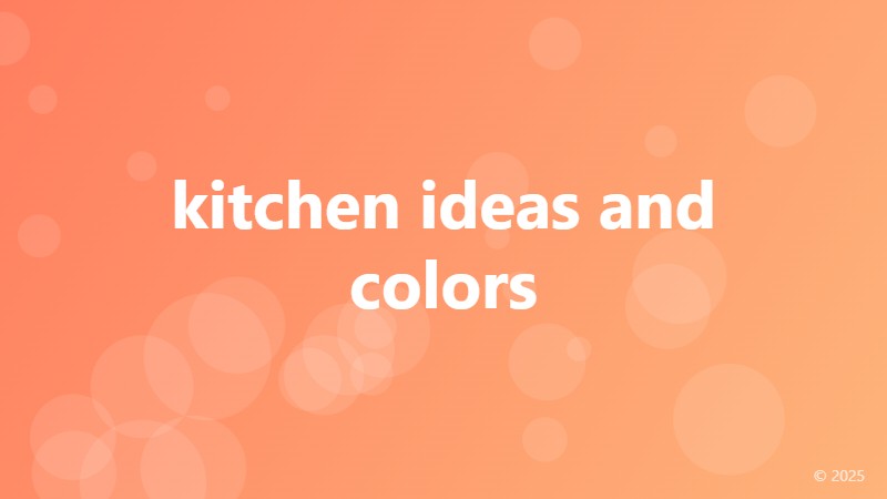 kitchen ideas and colors