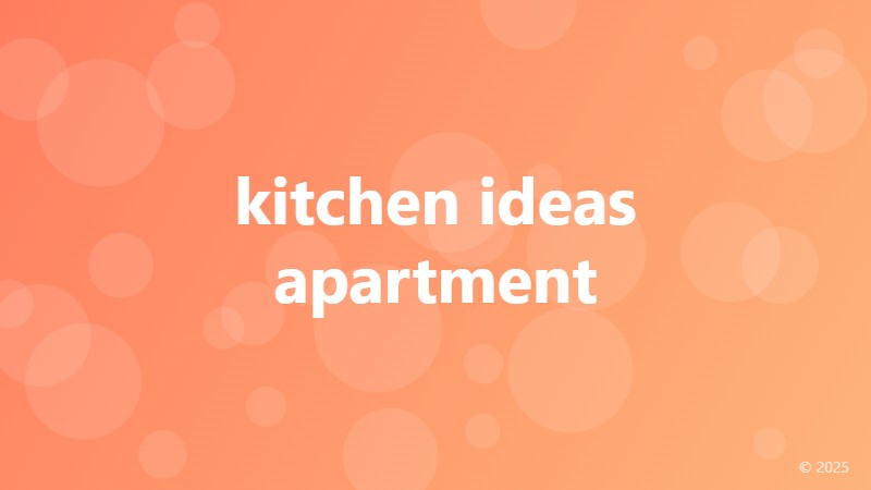 kitchen ideas apartment