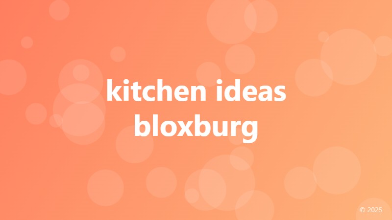 kitchen ideas bloxburg