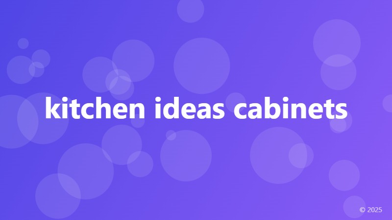 kitchen ideas cabinets