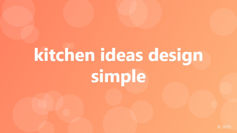 kitchen ideas design simple