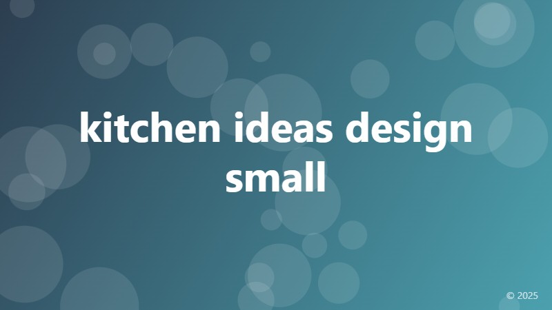 kitchen ideas design small