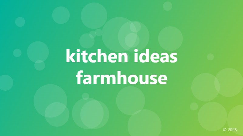 kitchen ideas farmhouse