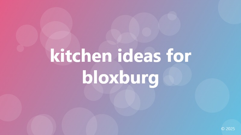 kitchen ideas for bloxburg
