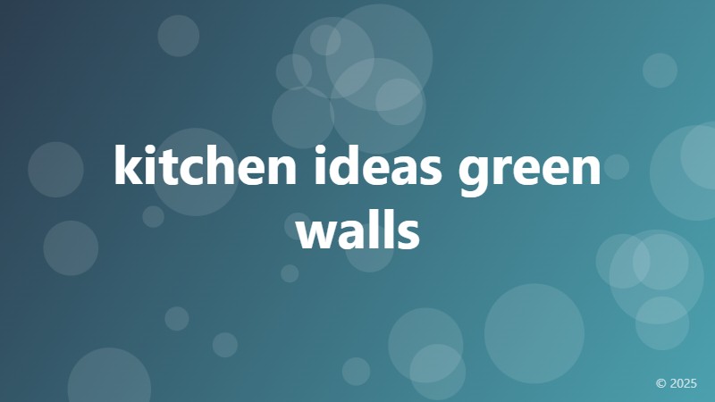 kitchen ideas green walls