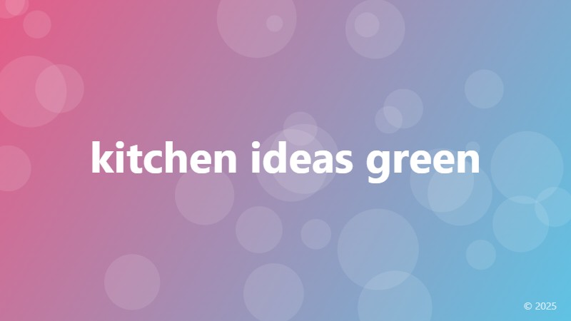 kitchen ideas green