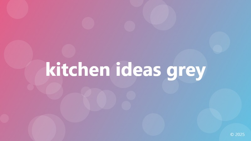 kitchen ideas grey