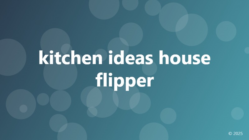 kitchen ideas house flipper