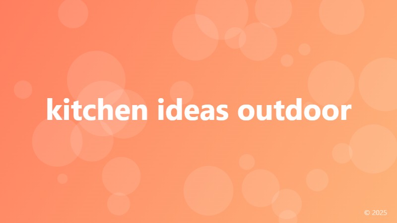 kitchen ideas outdoor