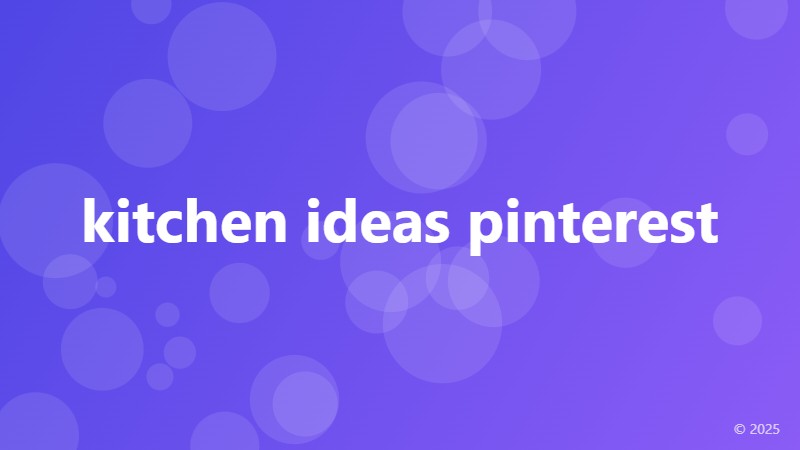 kitchen ideas pinterest