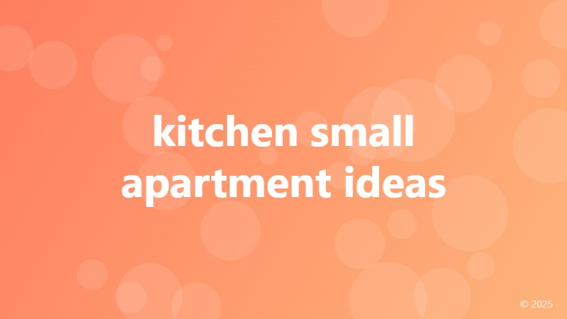 kitchen small apartment ideas