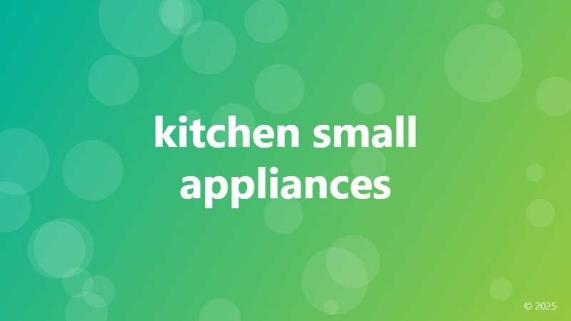 kitchen small appliances