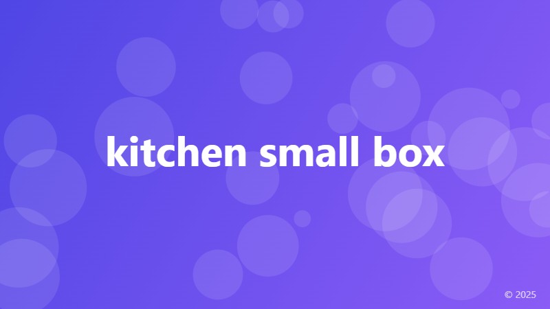 kitchen small box