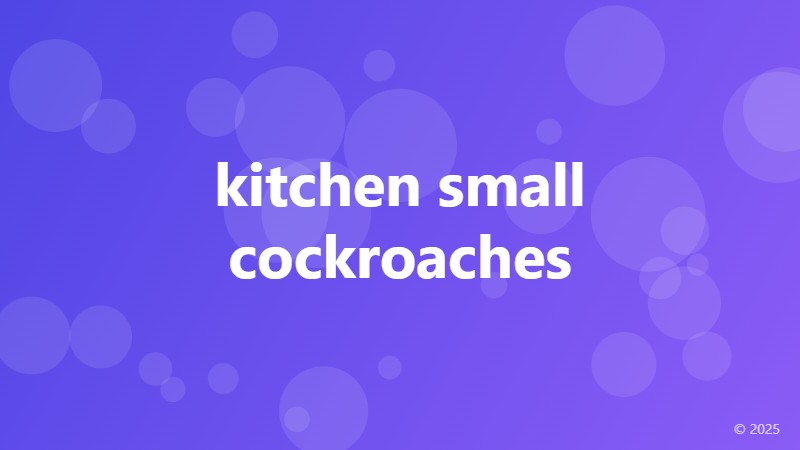 kitchen small cockroaches