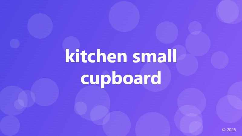 kitchen small cupboard