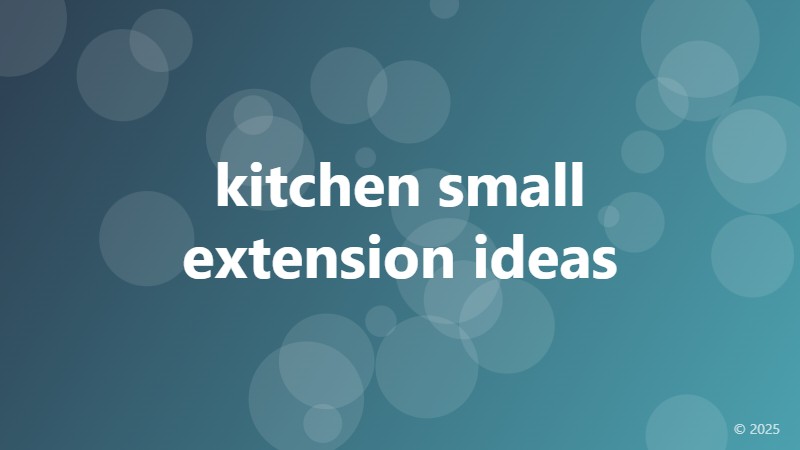 kitchen small extension ideas