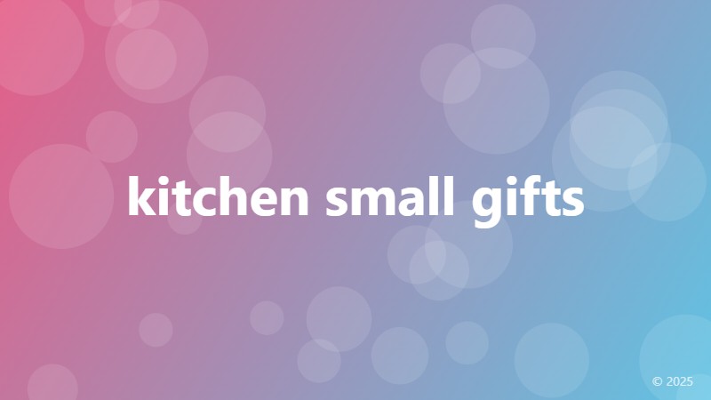 kitchen small gifts