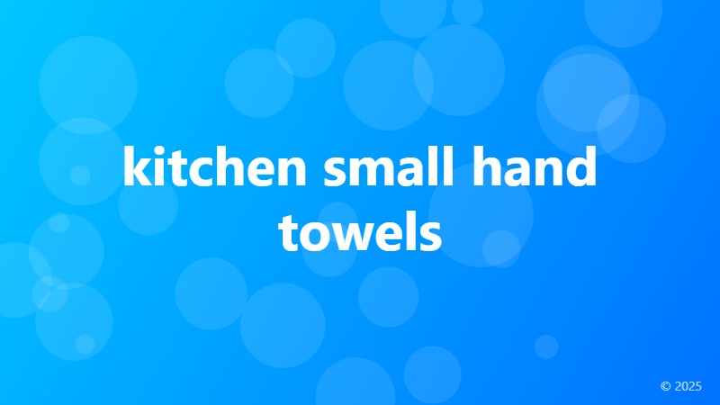 kitchen small hand towels