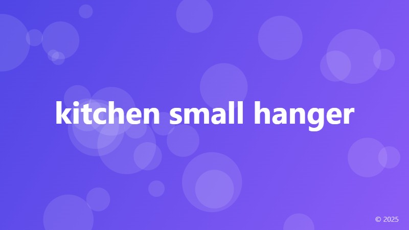 kitchen small hanger