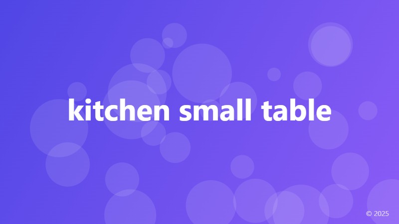 kitchen small table