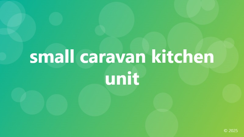 small caravan kitchen unit