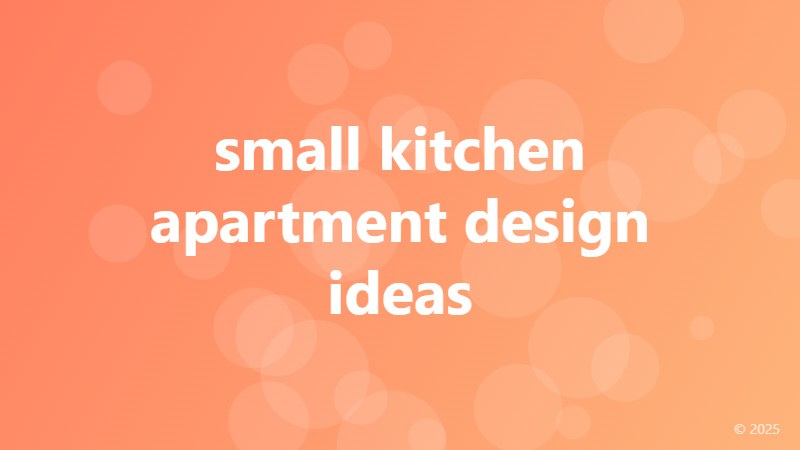 small kitchen apartment design ideas